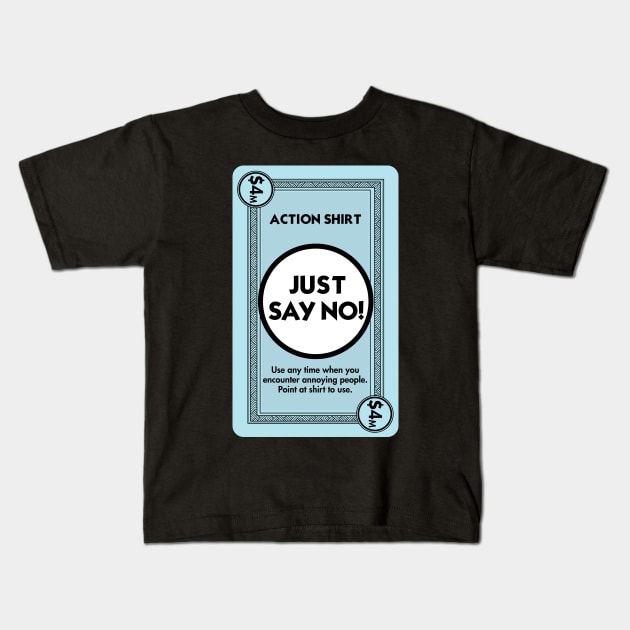 Just Say NO! Parody Kids T-Shirt by kascreativity